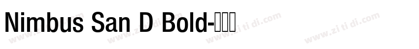 Nimbus San D Bold字体转换